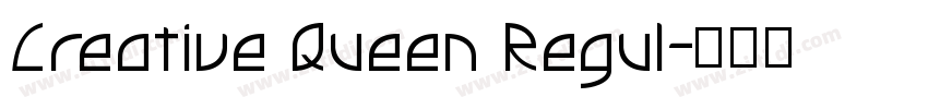 Creative Queen Regul字体转换